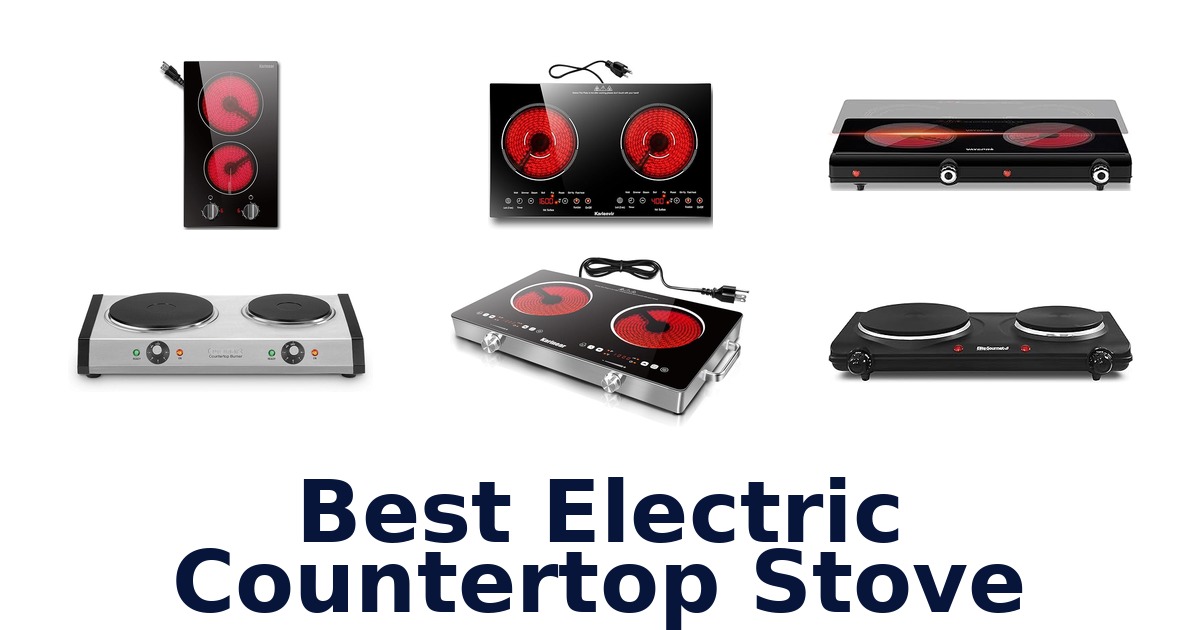 best electric countertop stove