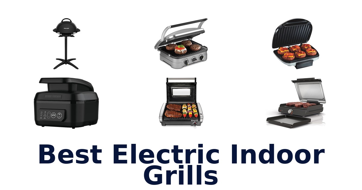 best electric indoor grills