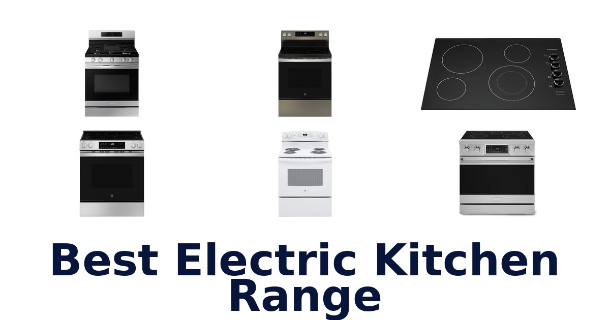 best electric kitchen range