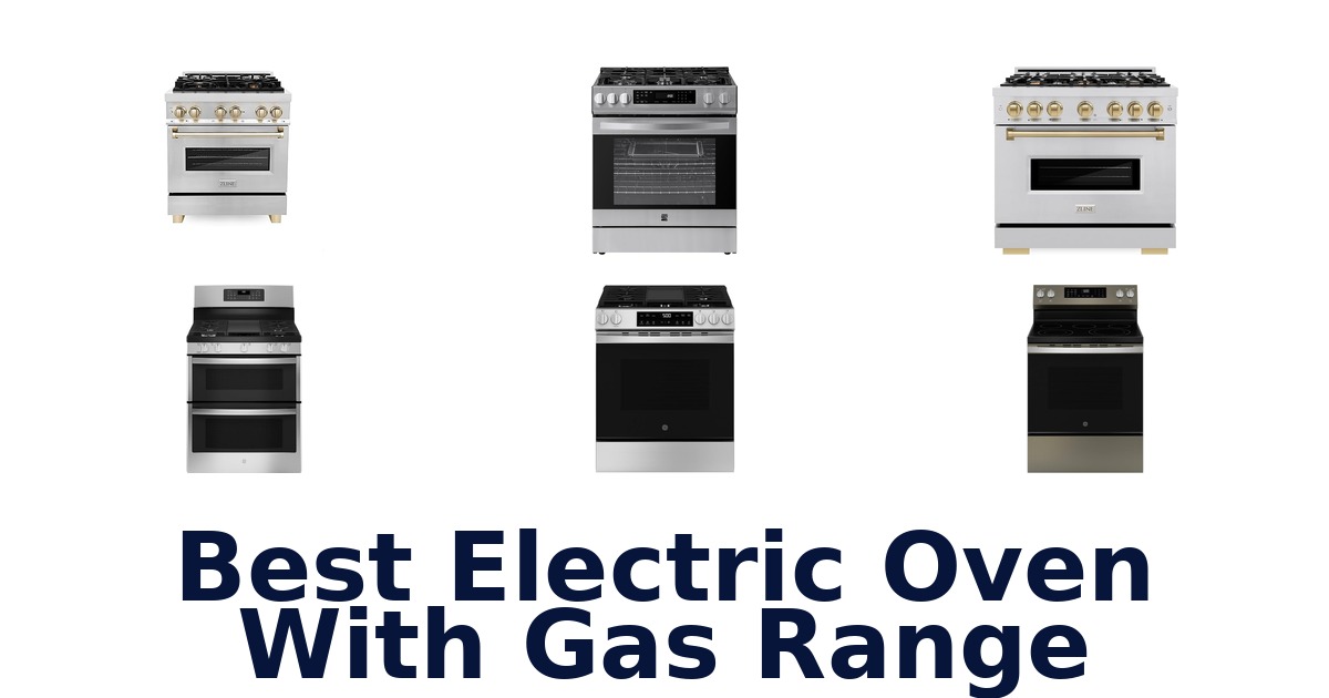 best electric oven with gas range