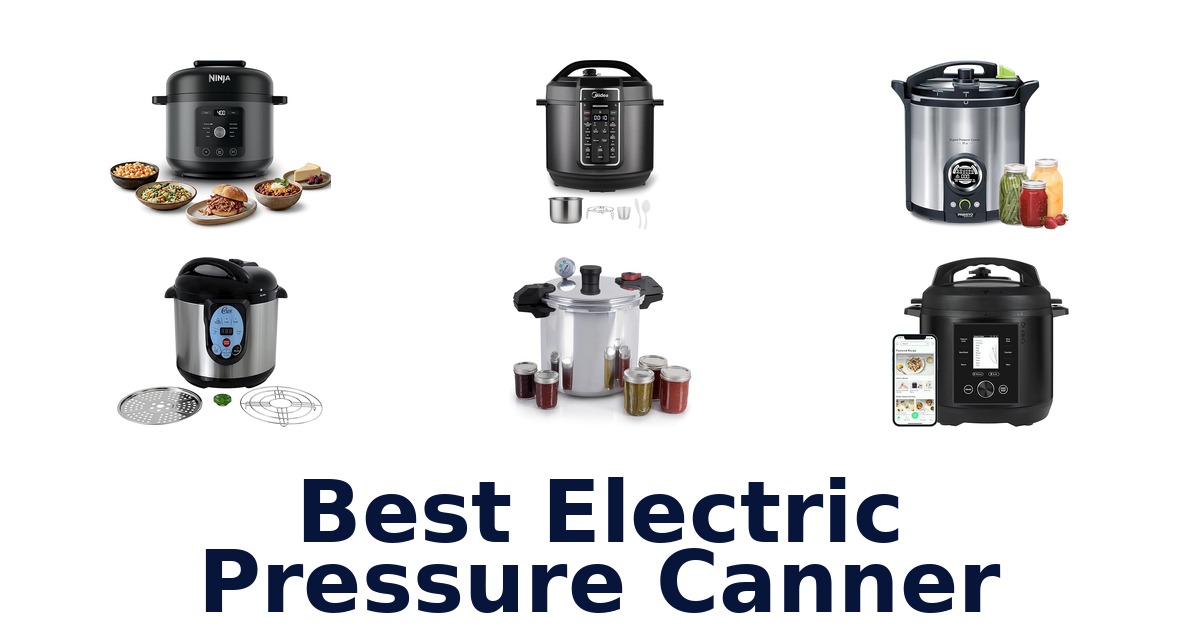 best electric pressure canner