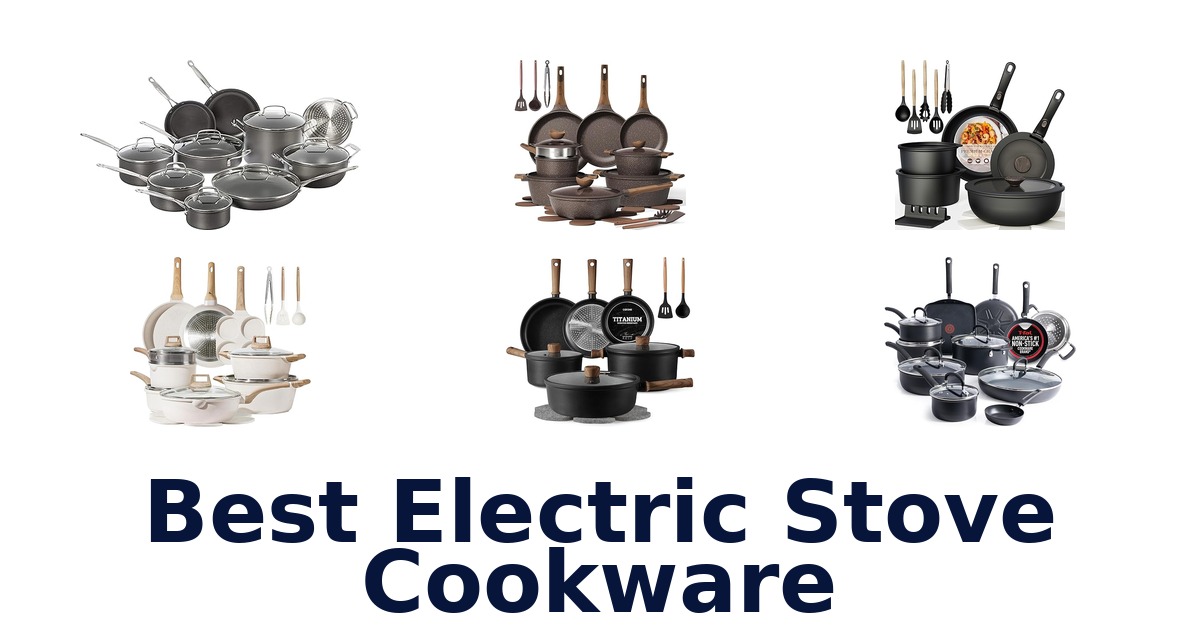 best electric stove cookware