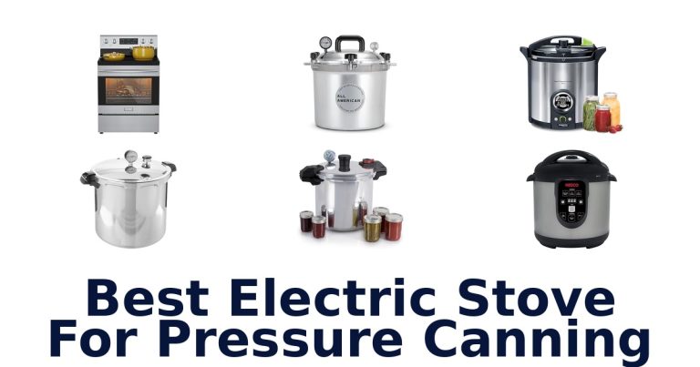 best electric stove for pressure canning