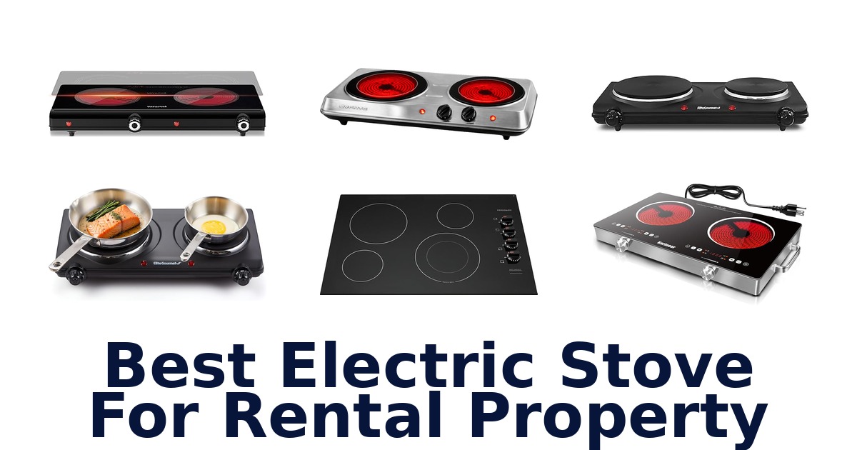 best electric stove for rental property