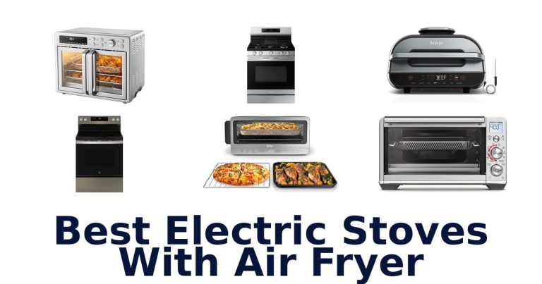 best electric stoves with air fryer