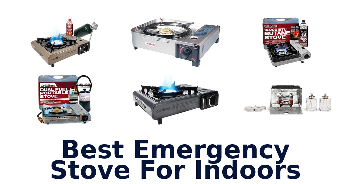 best emergency stove for indoors