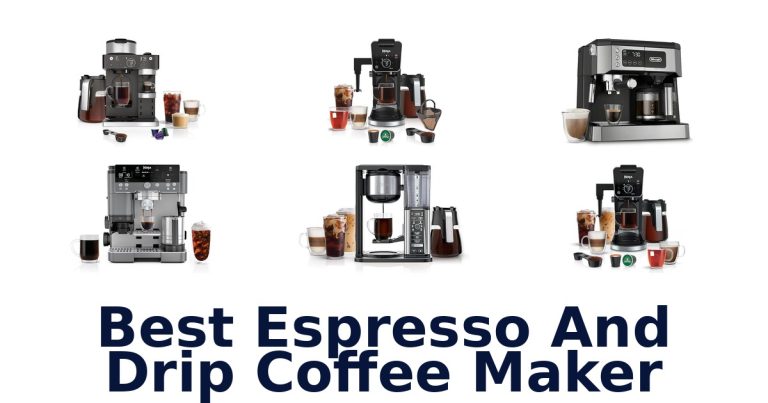 best espresso and drip coffee maker