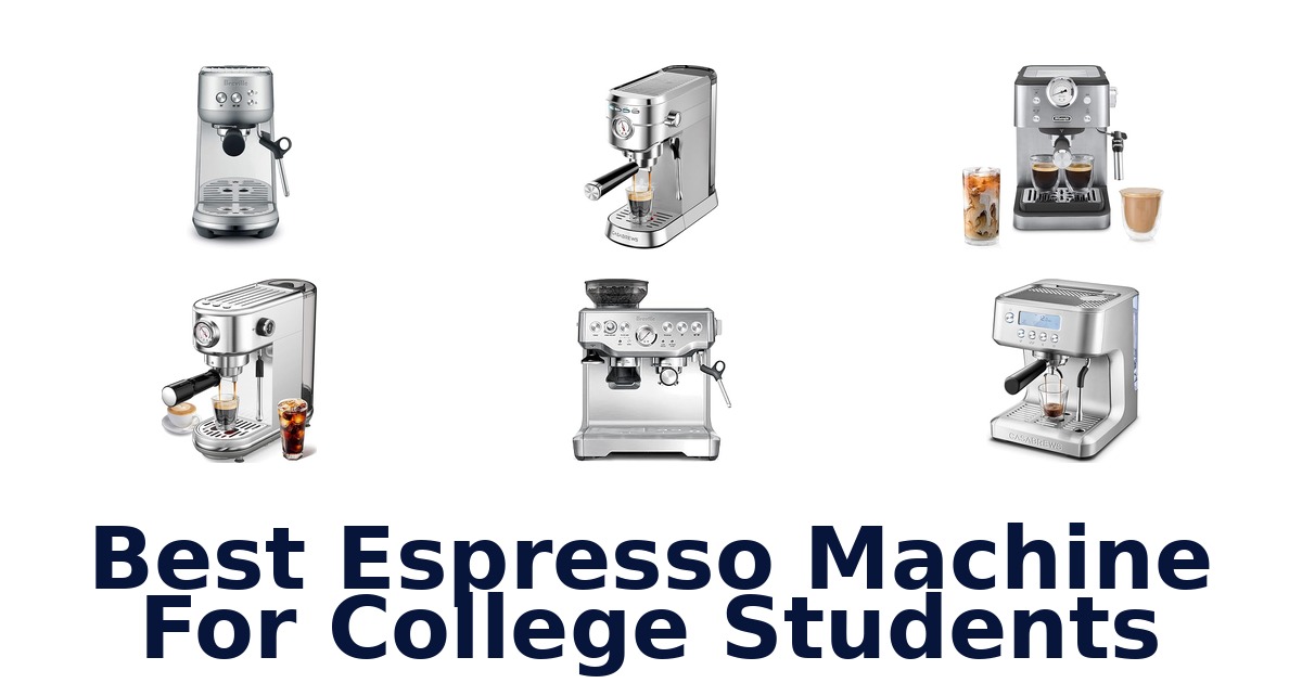 best espresso machine for college students