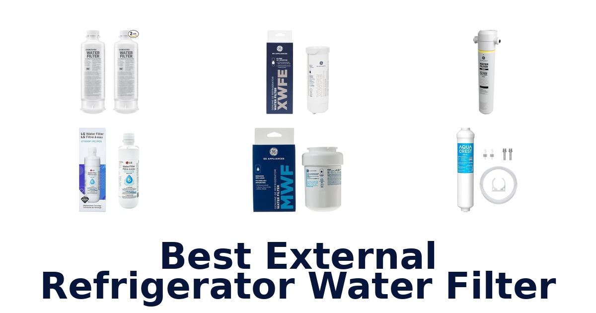best external refrigerator water filter