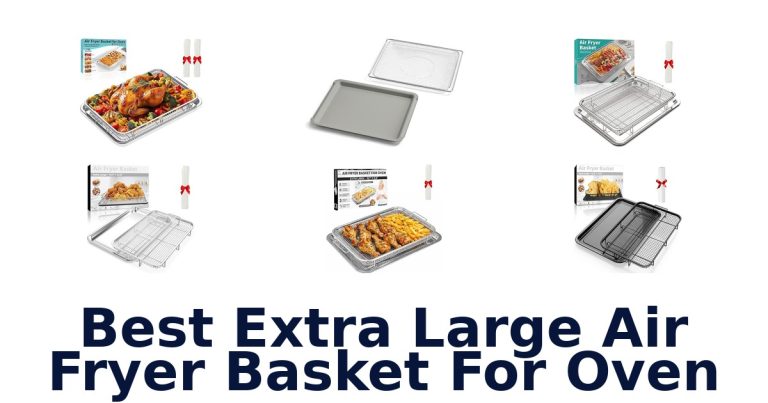 best extra large air fryer basket for oven