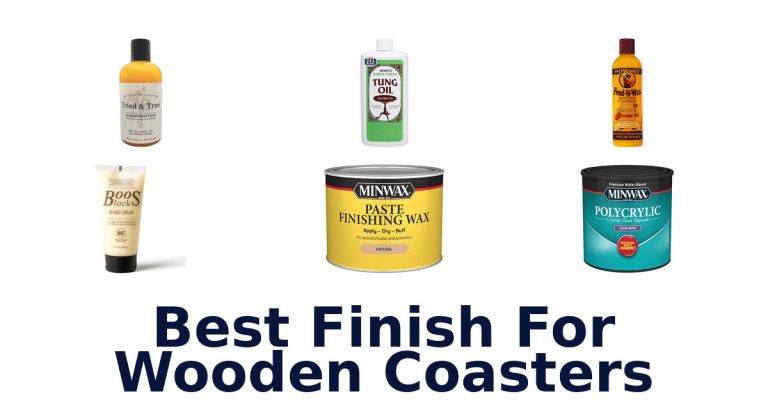 best finish for wooden coasters