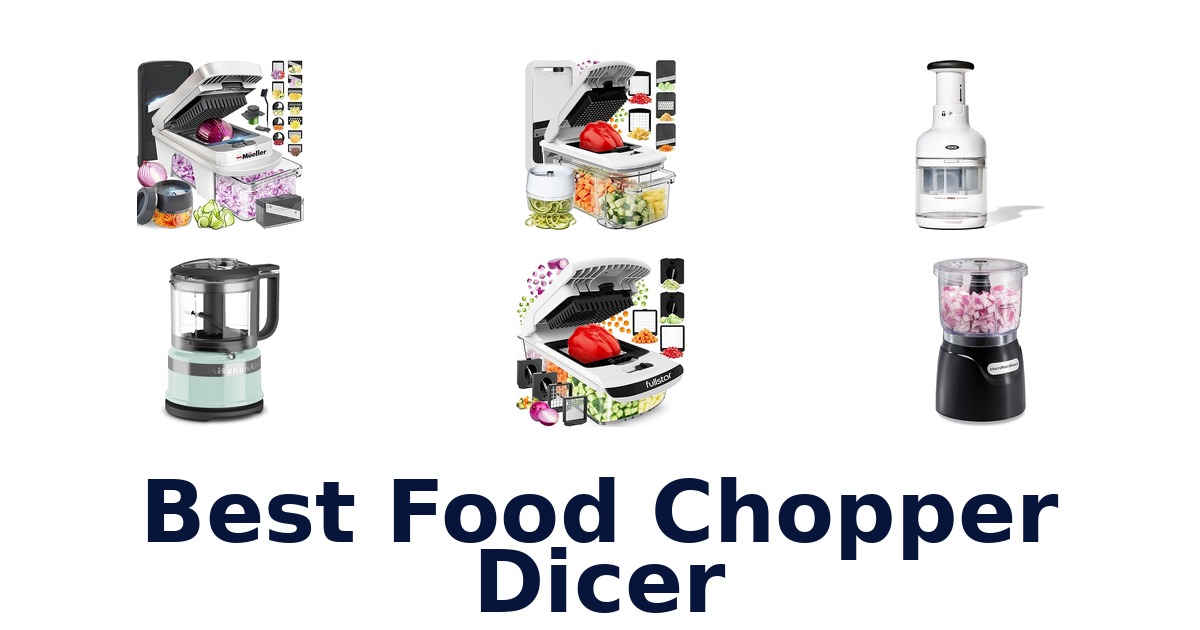 best food chopper dicer