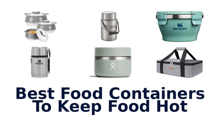 best food containers to keep food hot