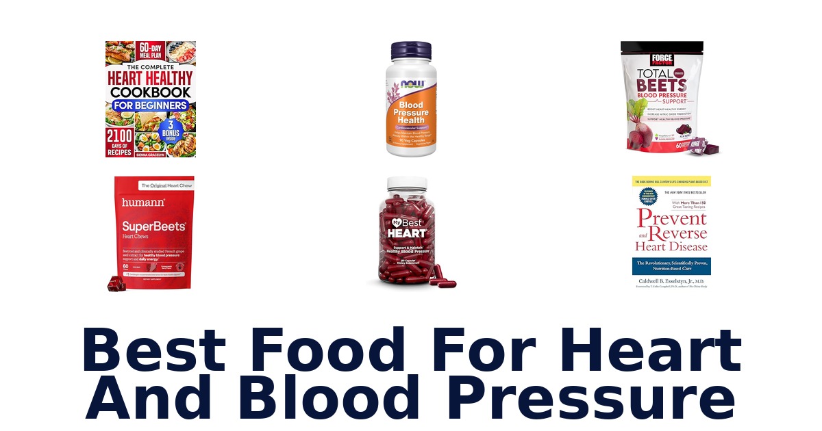 best food for heart and blood pressure