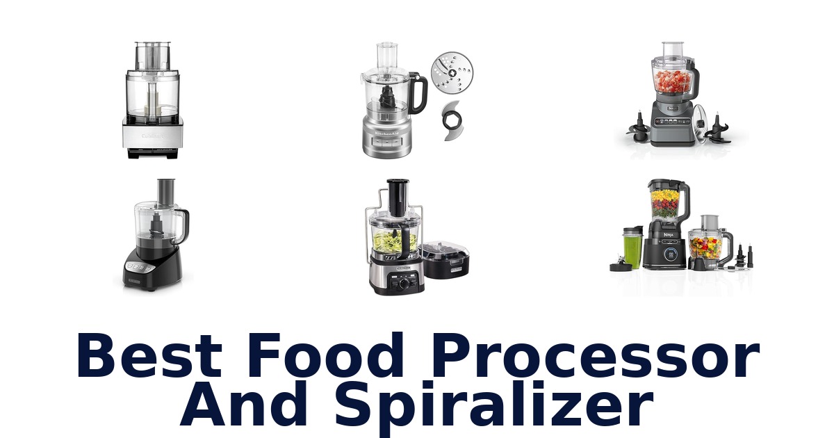 best food processor and spiralizer