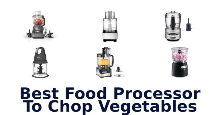 best food processor to chop vegetables