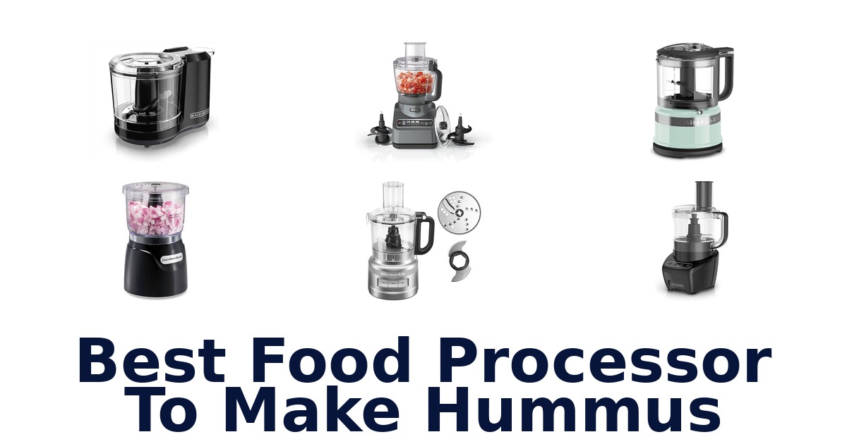 best food processor to make hummus