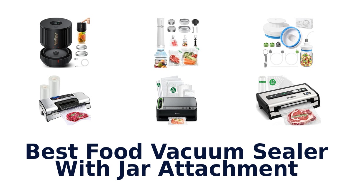 best food vacuum sealer with jar attachment
