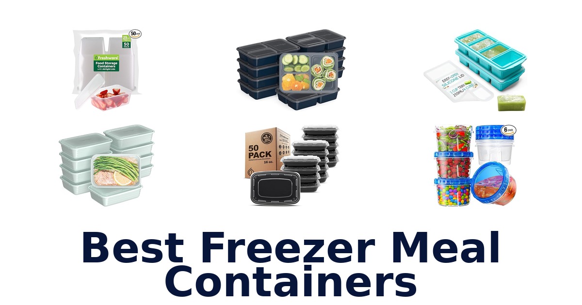 best freezer meal containers