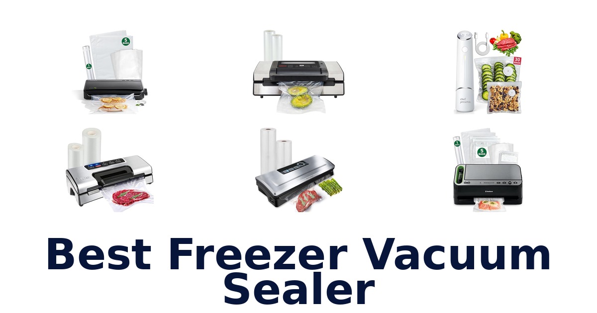 best freezer vacuum sealer