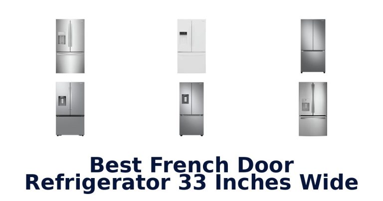 best french door refrigerator 33 inches wide
