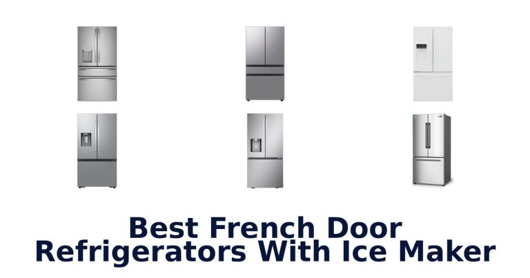best french door refrigerators with ice maker