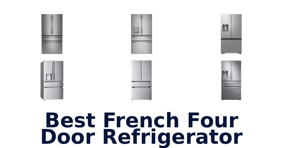 best french four door refrigerator