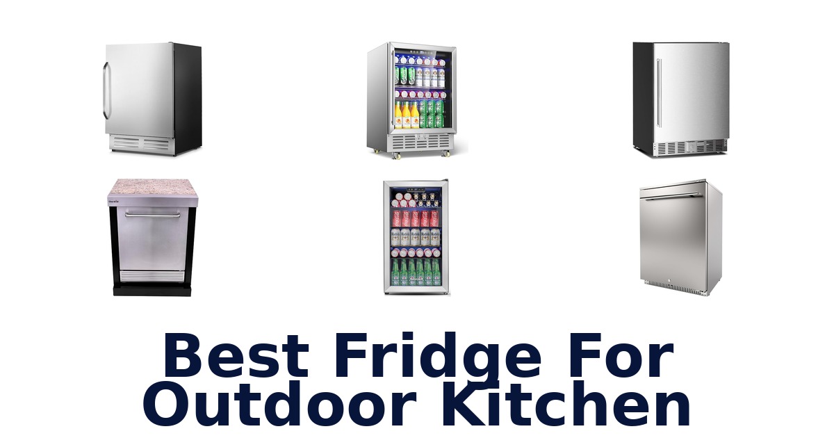 best fridge for outdoor kitchen