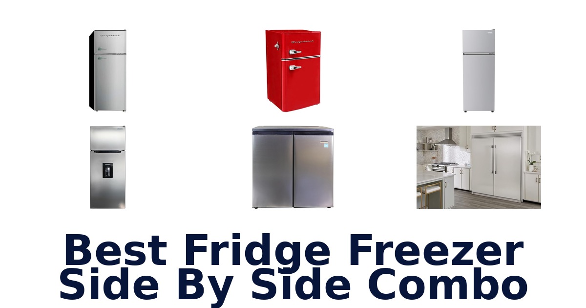 best fridge freezer side by side combo