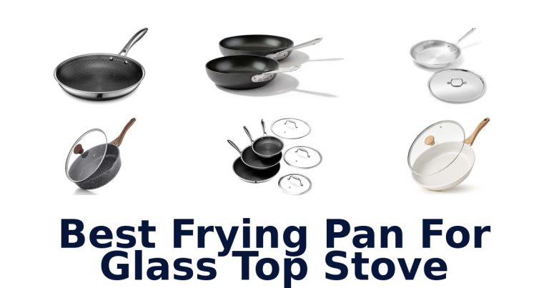 best frying pan for glass top stove