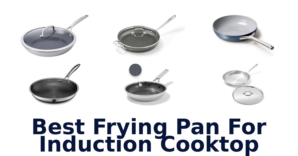 best frying pan for induction cooktop
