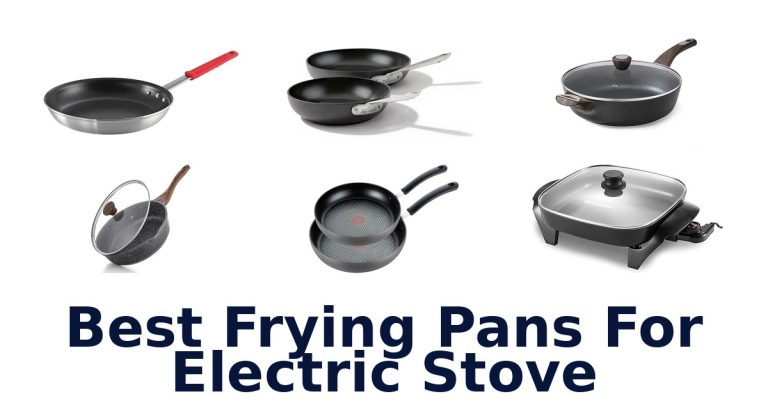 best frying pans for electric stove