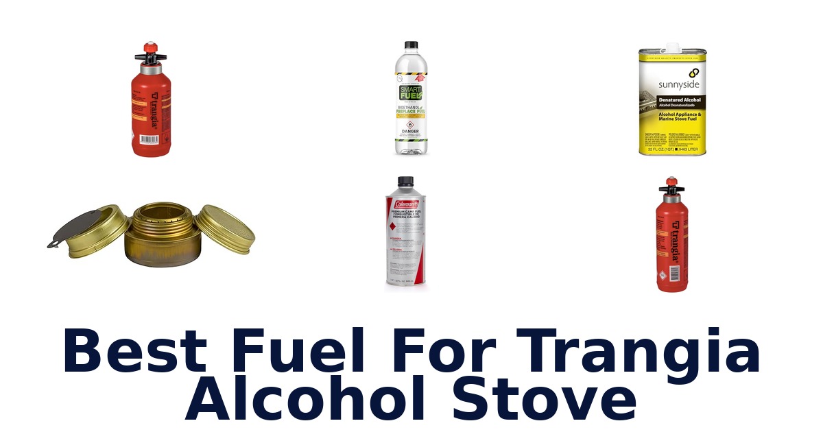 best fuel for trangia alcohol stove