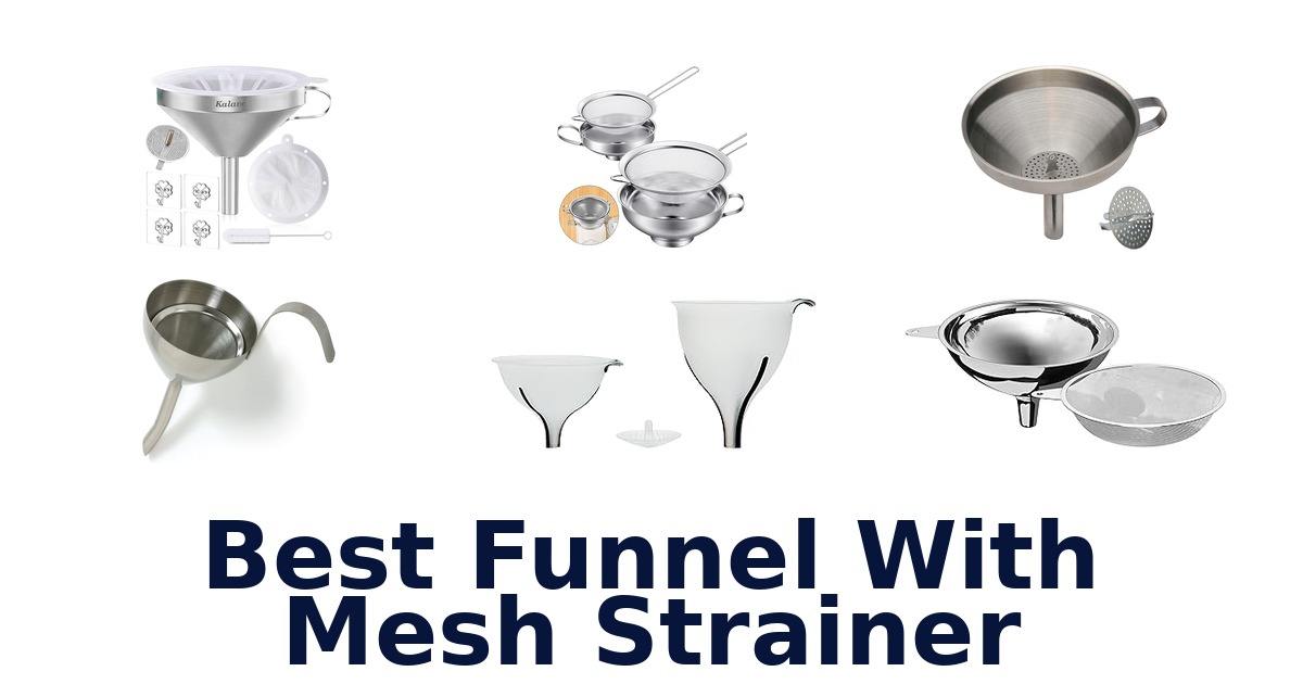 best funnel with mesh strainer