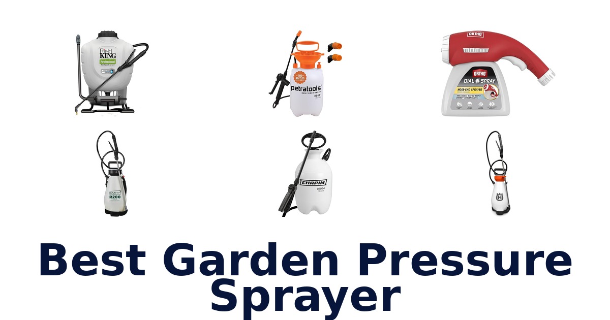 best garden pressure sprayer