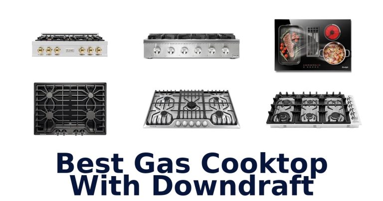 best gas cooktop with downdraft