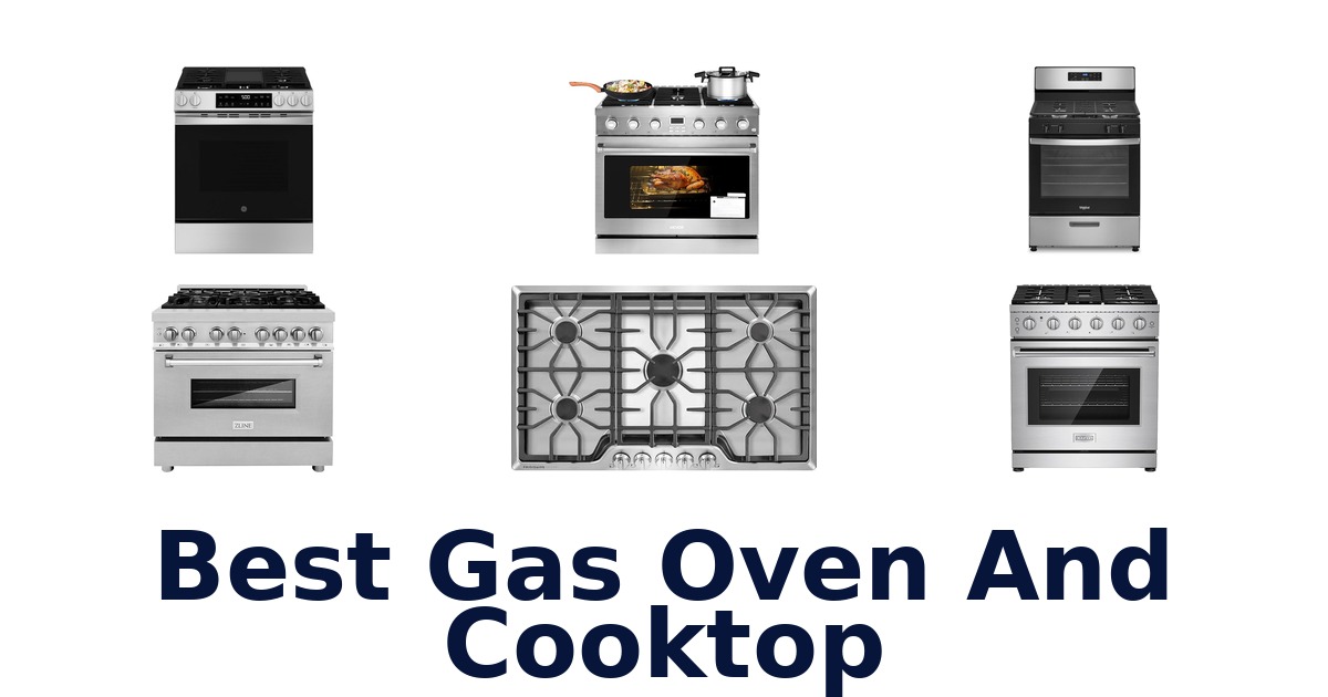 best gas oven and cooktop