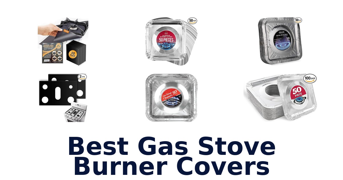 best gas stove burner covers