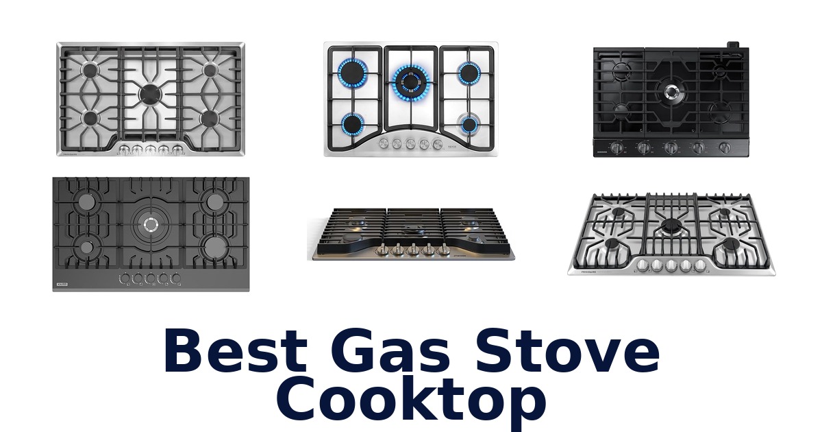 best gas stove cooktop