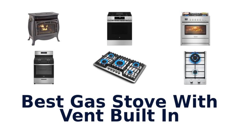 best gas stove with vent built in