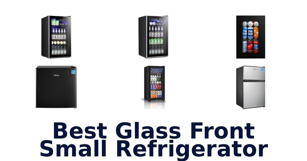 best glass front small refrigerator