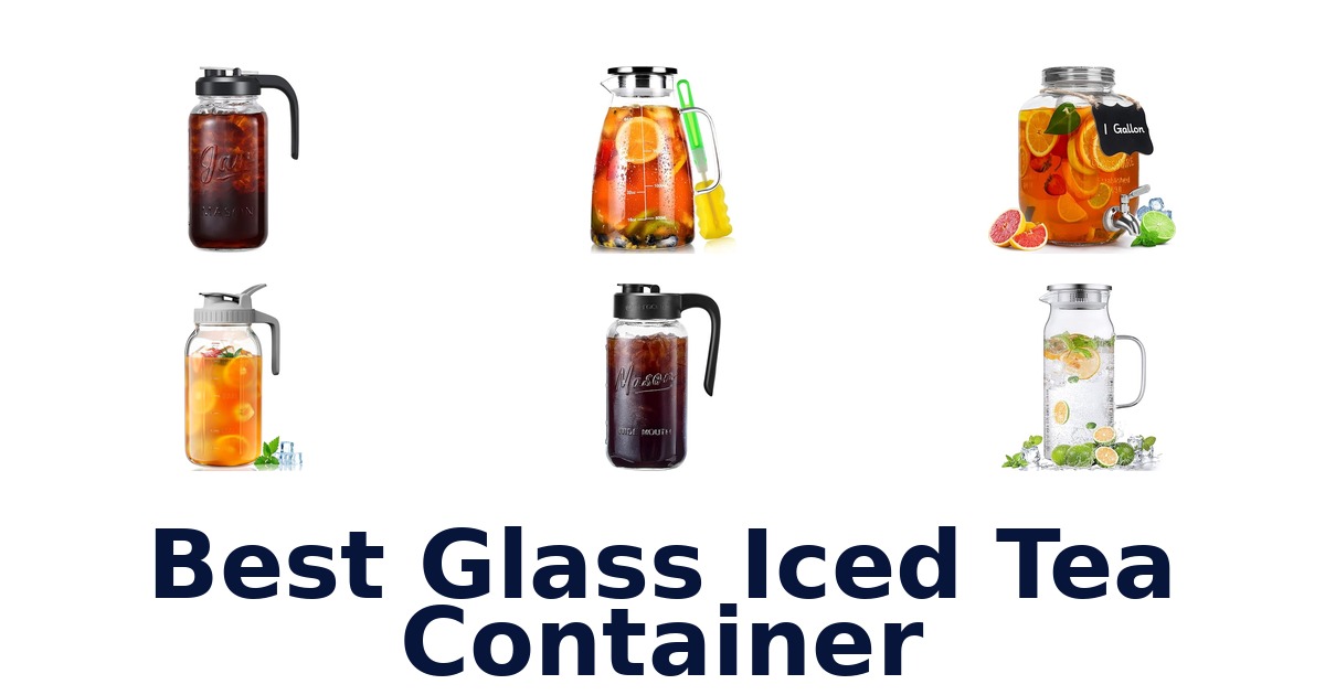 best glass iced tea container