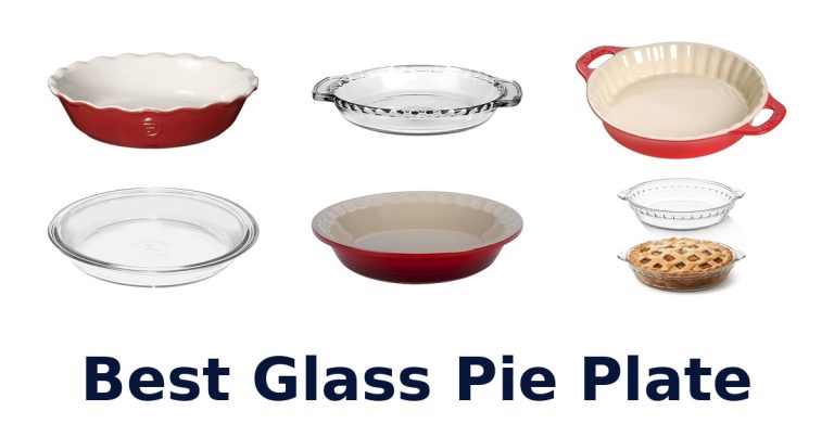 best glass pie plate
