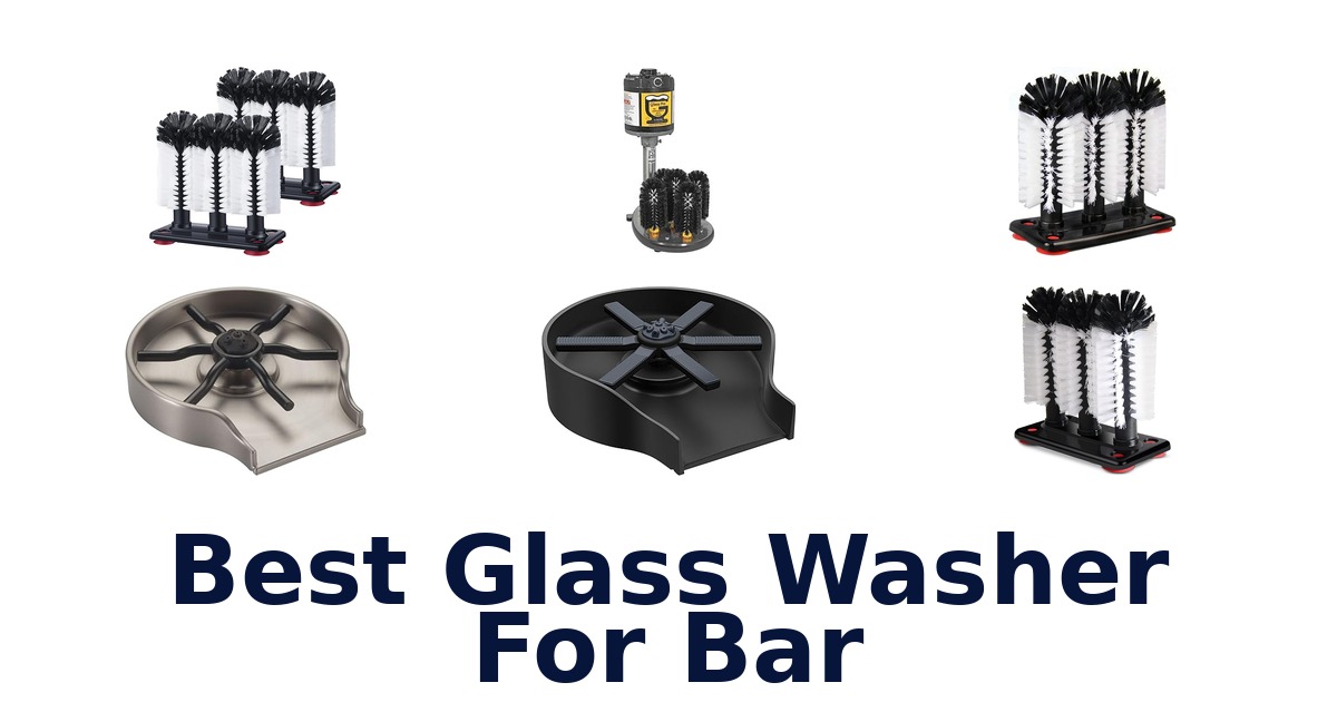 best glass washer for bar