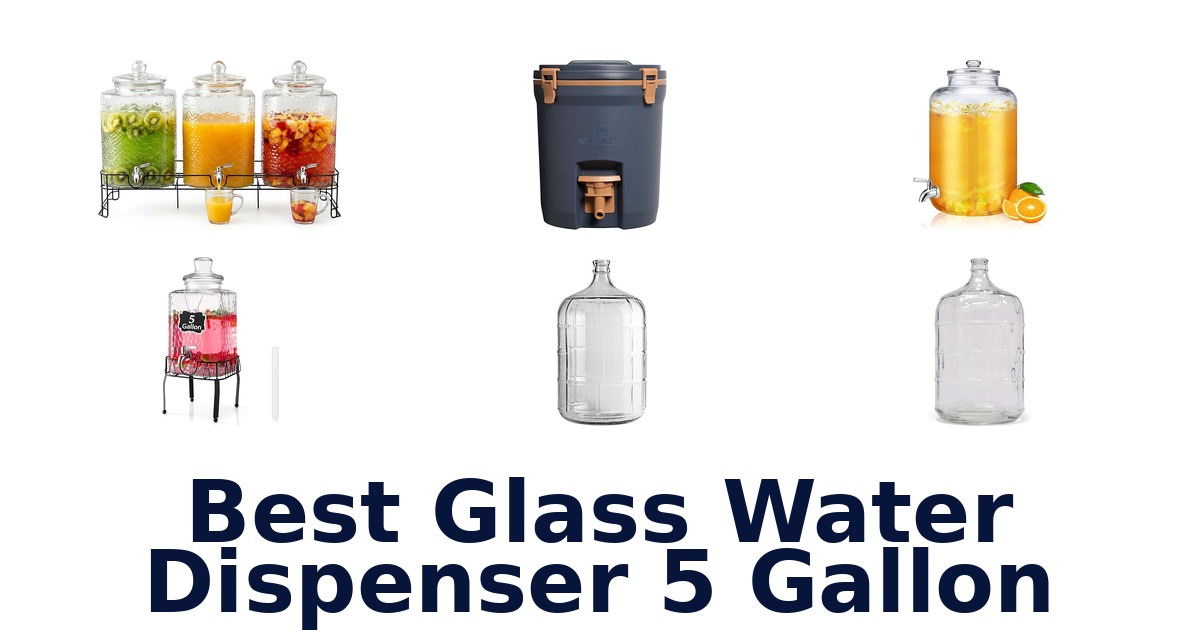best glass water dispenser 5 gallon