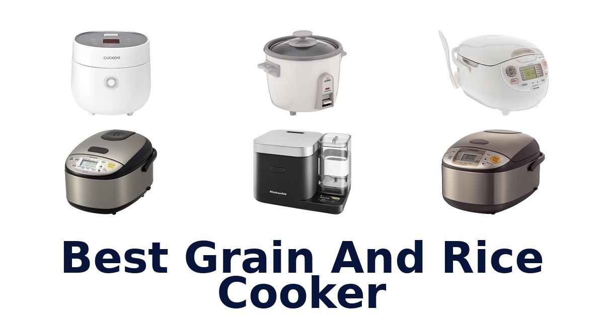 best grain and rice cooker