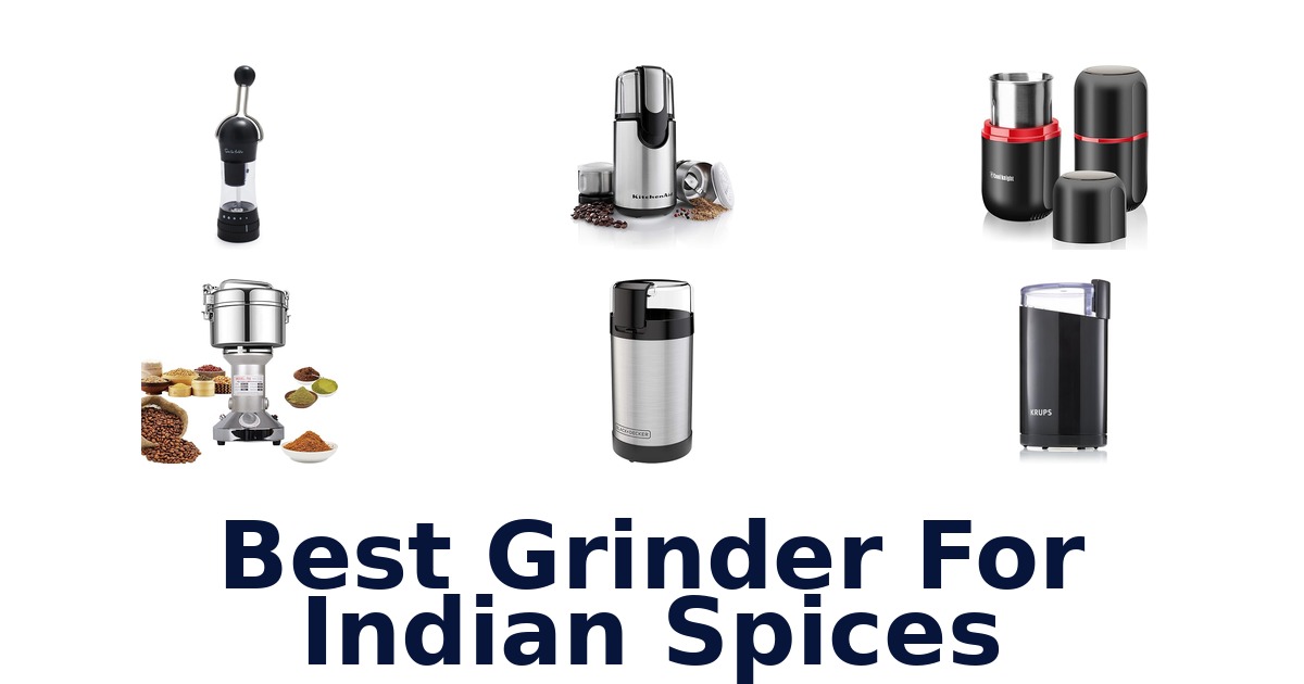 best grinder for indian spices