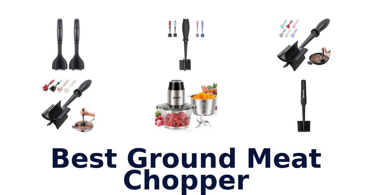 best ground meat chopper