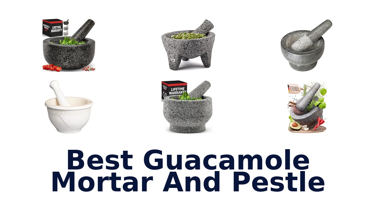 best guacamole mortar and pestle