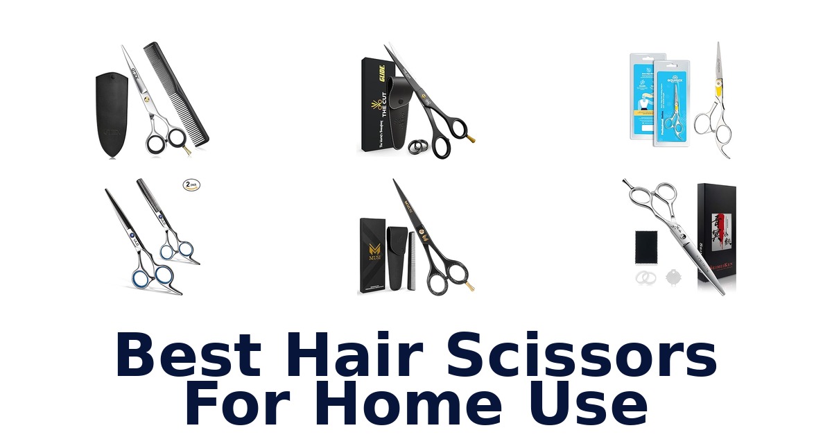 best hair scissors for home use